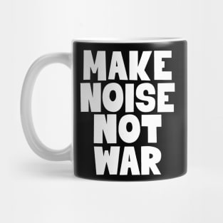 Make Noise, Not War: Punk Wisdom Series Mug